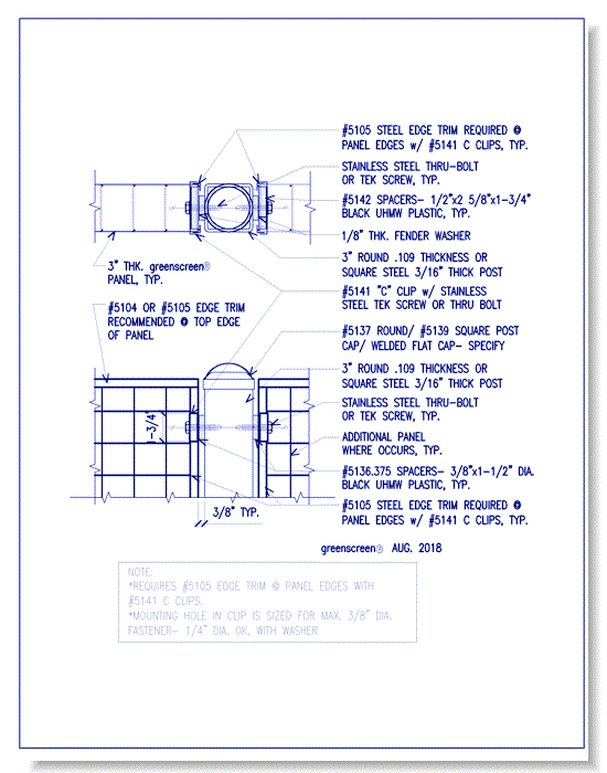 C Clip Attachment (5141): Post Mounted Application, requires 5105 Steel Edge Trim