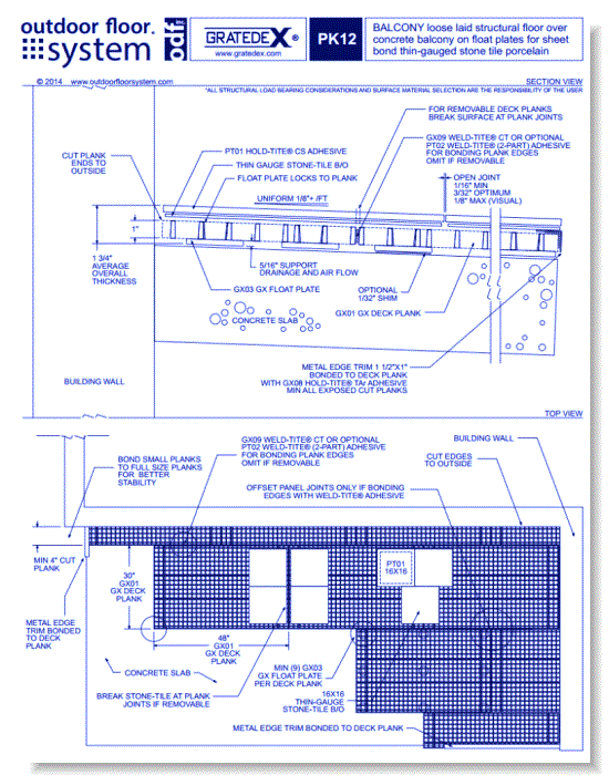 GRATEDEX®: PK12–loose laid structural floor over bearing surface on flat plates for sheet bond thin-gauged stone tile