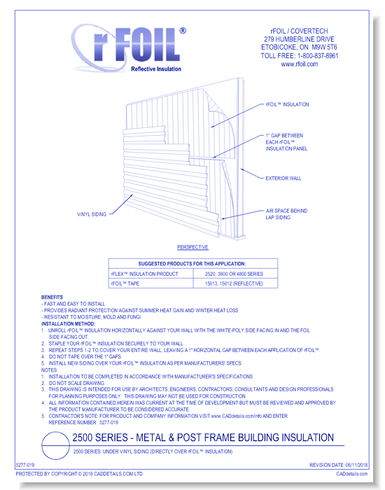 2500 Series: Under Vinyl Siding (Directly Over rFOIL Insulation)