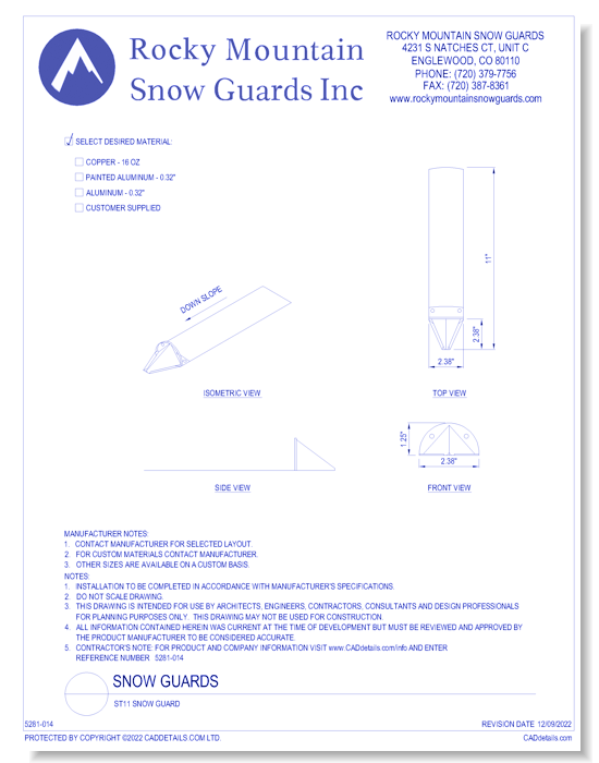 ST11 Snow Guard