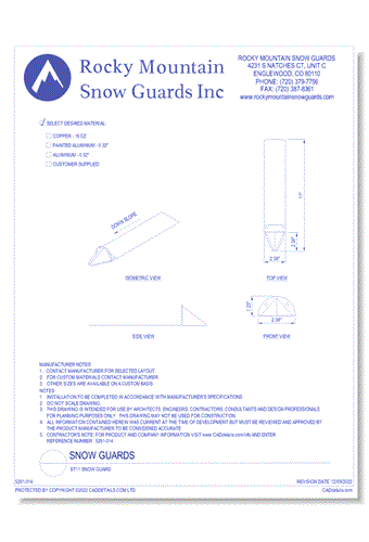 ST11 Snow Guard